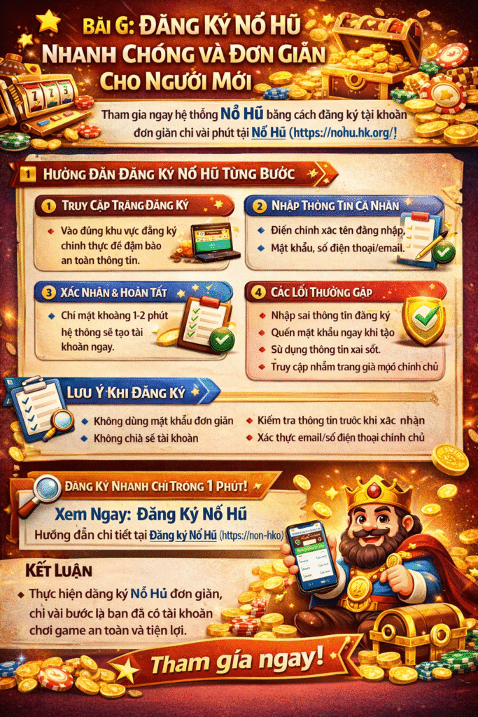 Hướng dẫn đăng ký Nổ Hũ đơn giản